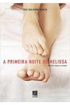 A Primeira Noite De Melissa