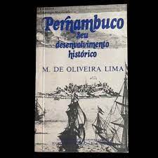 Pernambuco Seu Desenvolvimento Historico