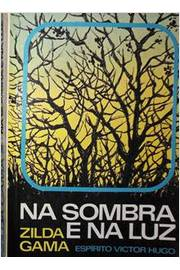 Na Sombra E Na Luz