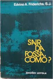 Sair Da Fossa Como?