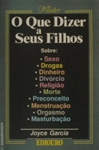 Que Dizer A Seus Filhos