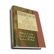 Introducao Ao Antigo Testamento