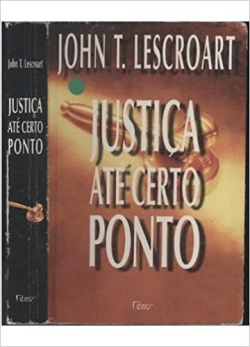 Justica Ate Certo Ponto