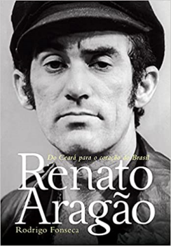 Renato Aragao Do Ceara Para O Coracao Do Brasil