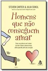Homens Que Nao Conseguem Amar