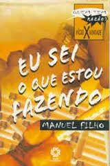 Eu Sei O Que Estou Fazendo