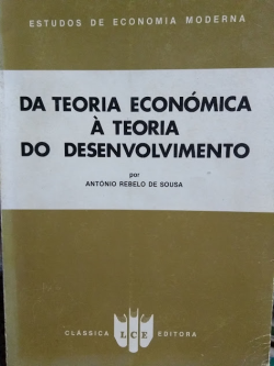 Da Teoria Economica A Teoria Do Desenvolvimento