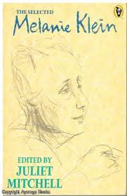 The Selected Melanie Klein