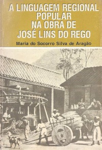A Linguagem Regional Popular Na Obra De Jose Lins Do Rego