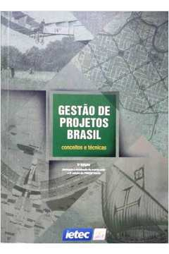Gestao De Projetos Brasil - Conceitos E Tecnicas