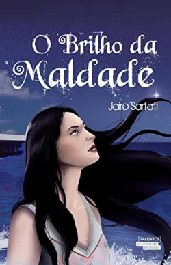 O Brilho Da Maldade