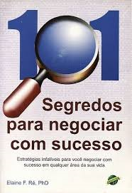 101 Segredos Para Negociar Com Sucesso