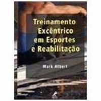 Treinamento Excentrico Em Portes E Reabilitacao