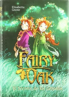 El Secreto De Las Gemelas - Fairy Oak
