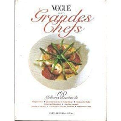 Grandes Chefs - 160 Melhores Receitas