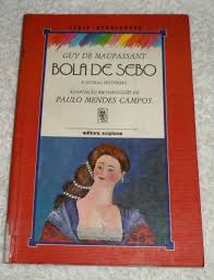 Bola De Sebo E Outras Historias