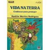 Vida Na Terra - Conhecer Para Proteger