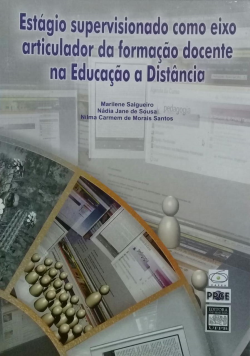 Estagio Supervisionado Como Eixo Articulador Da Formacao Docente Na Educacao A Distancia