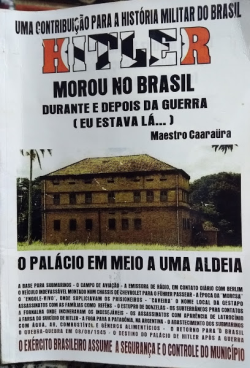 Uma Contribuicao Para A Historia Militar Do Brasil Hitler Morou No Brasil Durante E Depois Da Guerra - Eu Estava La