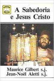 A Sabedoria E Jesus Cristo