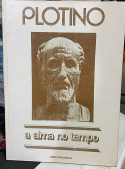 Plotino - A Alma No Tempo