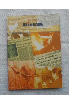 Almanaque Dieese - 50 Anos Fazendo Historia - Ciencia De Classe - Ha 50 Anos A Servico Do Trabalhador