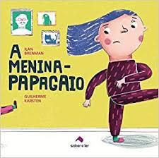 Papagaio E A Menina, O
