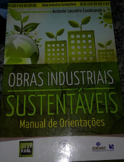 Obras Industriais Sustentaveis - Manual De Orientacoes