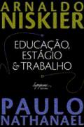 Educacao, Estagio E Trabalho
