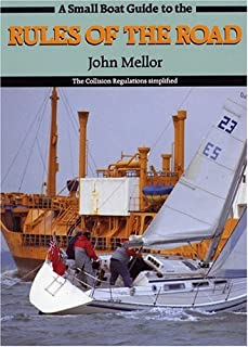 A Small Boat Guide To The Rules Of The Road