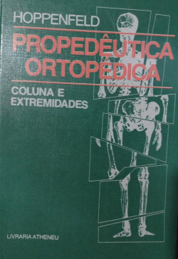 Propedeutica Ortopedica - Coluna E Extremidades