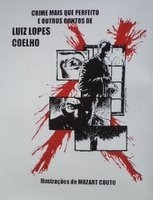 Crime Mais Que Perfeito E Outros Contos De Luiz Lopes Coelho