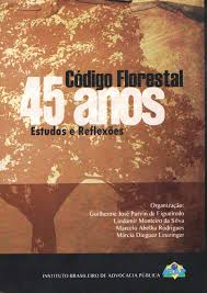 Codigo Florestal 45 Anos Estudos E Reflexoes
