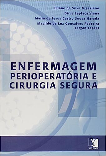 enfermagem perioperatória e cirurgia segura