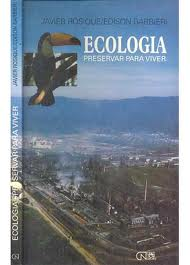 Ecologia Preservar Para Viver