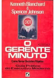 Gerente Minuto, O - Como Tomar Decisoes Rapidas