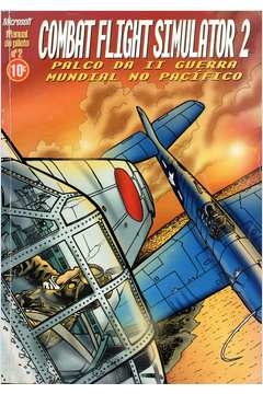 Combat Flight Simulator - V. 2 / Palco Da Ii Guerra Mundial No Pacifico