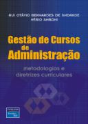 Gestao De Cursos De Administracao - Metodologias E Diretrizes Curriculares