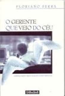 O Gerente Que Veio Do Ceu