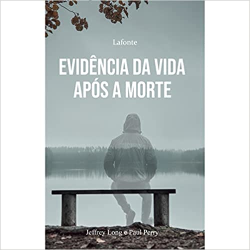 Evidencias Da Vida Apos A Morte