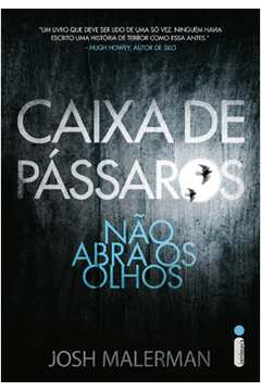 Caixa De Passaros - Nao Abra Os Olhos