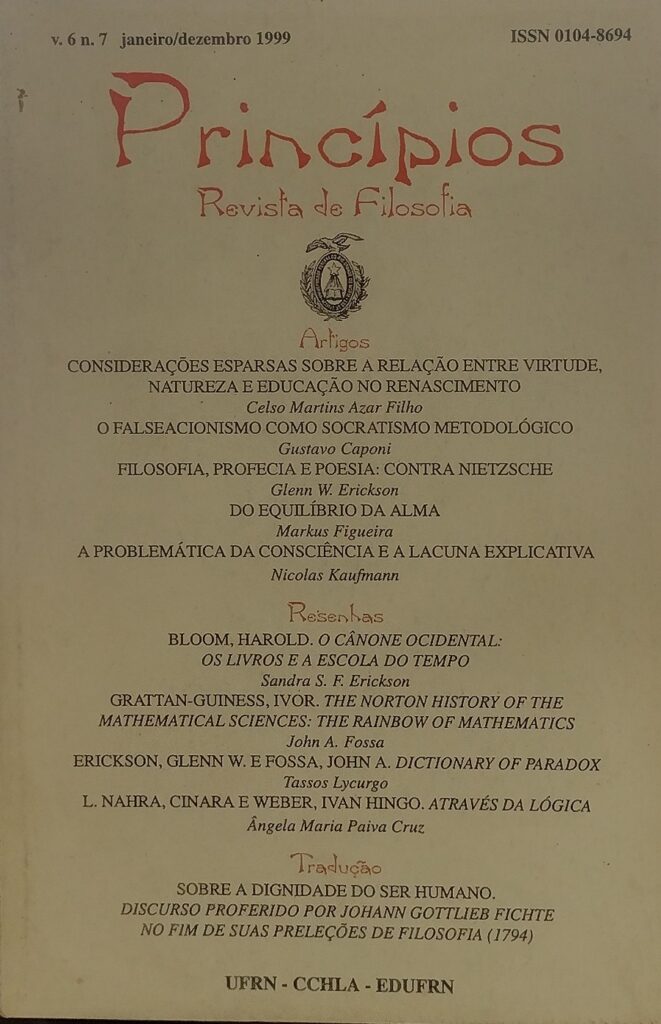 Princípios Revista de Filosofia V. 06 N. 07 janeiro/dezembro 1999