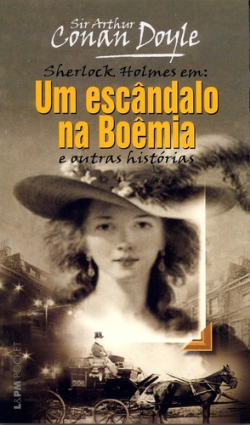As Aventuras De Sherlock Holmes - Um Escandalo Na Boemia E Outras Historias
