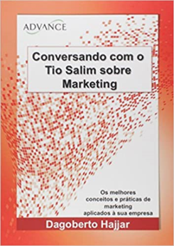 Conversando Com O Tio Salim Sobre Marketing