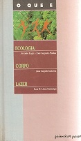 O Que E Ecologia - Corpo - Lazer