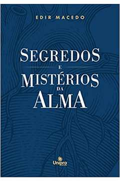 Segredos E Misterios Da Alma