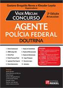 Vade Mecum Concursos - Agente Da Policia Federal