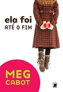 Ela Foi Ate O Fim