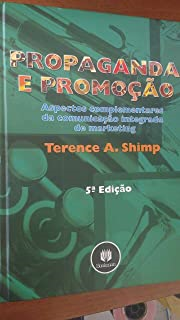 Propaganda E Promocao - Aspectos Complementares Da Comiunicacao Integrada De Marketing