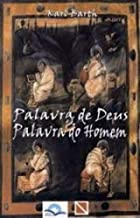 Palavra De Deus E Palavra Do Homem